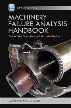 Machinery Failure Analysis Handbook