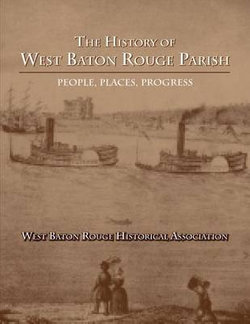 The History of West Baton Rouge Parish