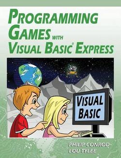 Programming Games with Visual Basic Express