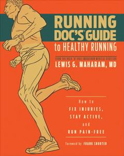 Running Doc's Guide to Healthy Running