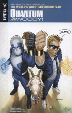 Quantum and Woody Volume 1