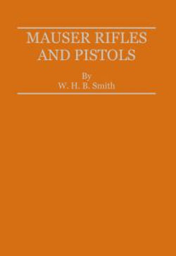 Mauser Rifles and Pistols