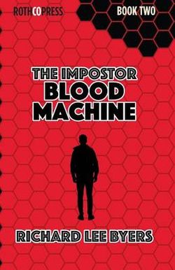 The Imposter: Blood Machine