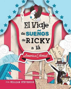 El Viaje de Suenos de Ricky a la American Colonial