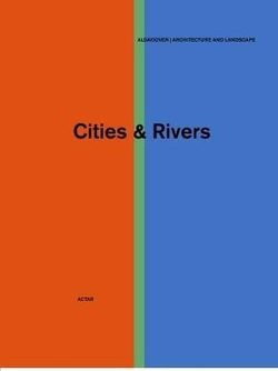 Cities and Rivers