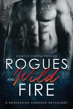 Rogues and Wild Fire