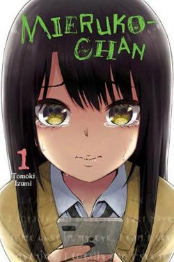 Mieruko-Chan, Vol. 1