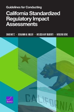 Guidelines for Conducting California Standardized Regulatory Impact Assessments