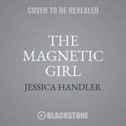 The Magnetic Girl