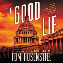 The Good Lie Lib/E