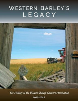 Western Barley's Legacy