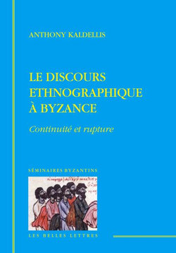 Le Discours Ethnographique a Byzance