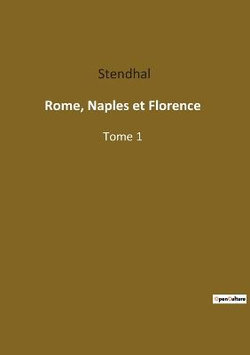 Rome, Naples et Florence