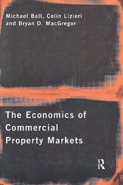 The Economics of Commercial Property Markets