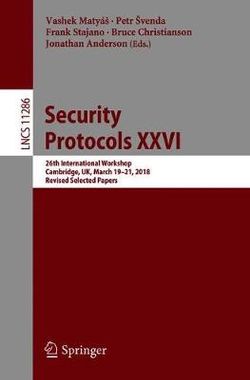 Security Protocols XXVI