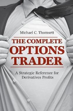 The Complete Options Trader