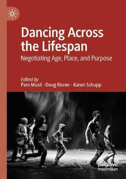 Dancing Across the Lifespan