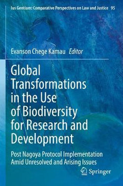 Global Transformations in the Use of Biodiversity for Research and Development