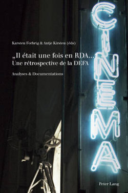 << Il Etait Une Fois En Rda... >>- Une Retrospective de la Defa