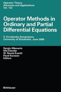 Operator Methods in Ordinary and Partial Differential Equations