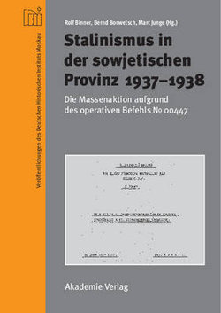 Stalinismus in der Sowjetischen Provinz 1937-1938