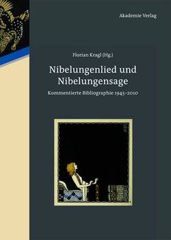 Nibelungenlied und Nibelungensage