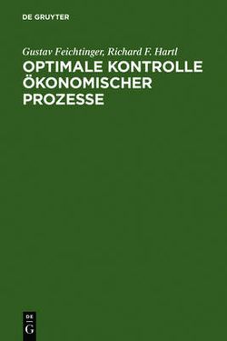 Optimale Kontrolle ökonomischer Prozesse