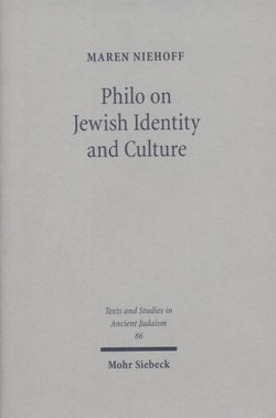 Philo on Jewish Identity and Culture