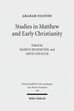 Studies in Matthew and Early Christianity