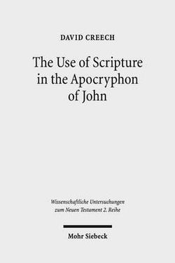 The Use of Scripture in the Apocryphon of John