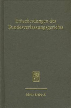 Entscheidungen des Bundesverfassungsgerichts (BVerfGE)