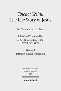 Toledot Yeshu - The Life Story of Jesus