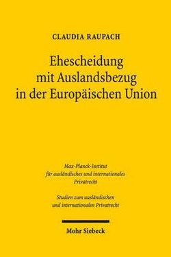 Ehescheidung MIT Auslandsbezug in der Europäischen Union