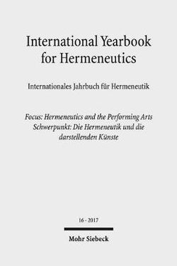 International Yearbook for Hermeneutics / Internationales Jahrbuch Für Hermeneutik