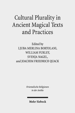 Cultural Plurality in Ancient Magical Texts and Practices