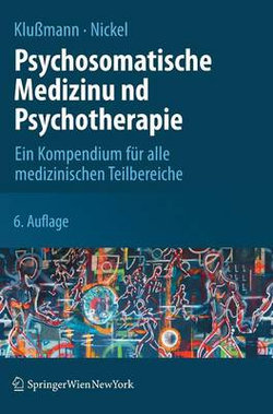 Psychosomatische Medizin und Psychotherapie