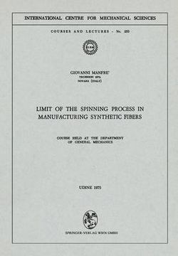 Limit of the Spinning Process in Manufacturing Synthetic Fibers