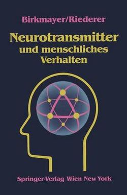 Neurotransmitter und Menschliches Verhalten