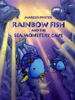 Rainbow Fish and the Sea Monster's Cave