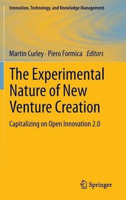 The Experimental Nature of New Venture Creation