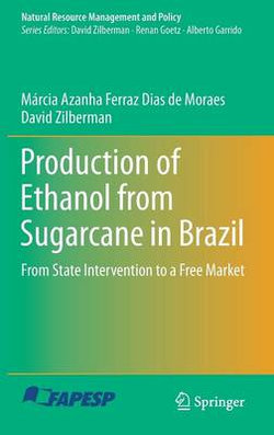 Production of Ethanol from Sugarcane in Brazil