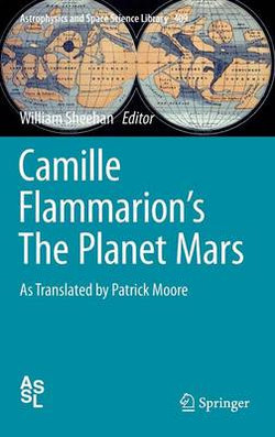 Cammille Flammarion's the Planet Mars