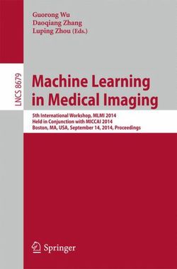 Machine Learning in Medical Imaging