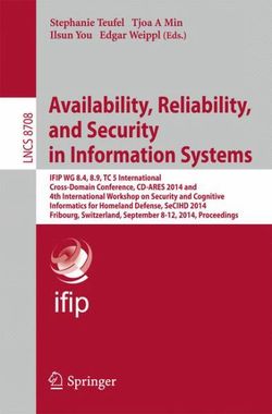 Availability, Reliability, and Security in Information Systems