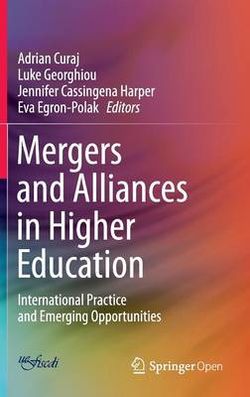 Mergers and Alliances in Higher Education