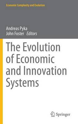 The Evolution of Economic and Innovation Systems