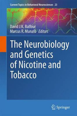 The Behavioral Genetics of Nicotine and Tobacco