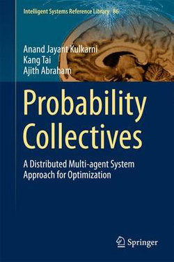 Probability Collectives