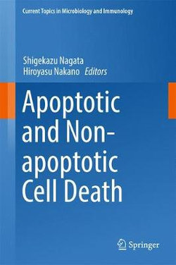 Apoptotic and Non-apoptotic Cell Death