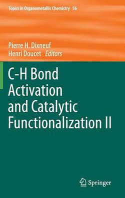 C-H Bond Activation and Catalytic Functionalization II